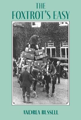 The Foxtrot's Easy - Andrea Russell - cover