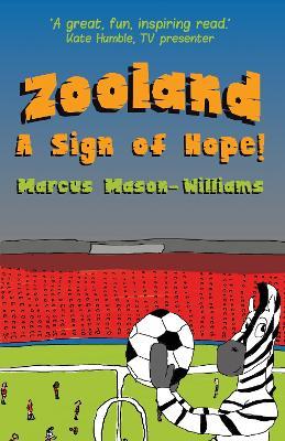 Zooland: A Sign of Hope - Marcus Mason-Williams - cover