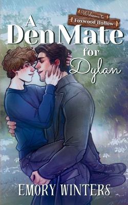 A Den Mate for Dylan - Emory Winters - cover