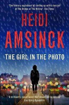 The Girl in the Photo - Heidi Amsinck - cover