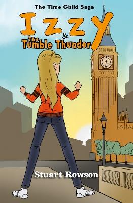 Izzy and the Tumble Thunder - Stuart Rowson - cover