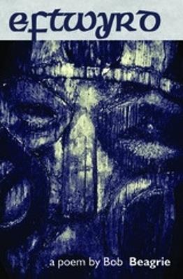 Eftwyrd - Bob Beagrie - cover