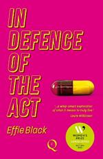 In Defence of the Act