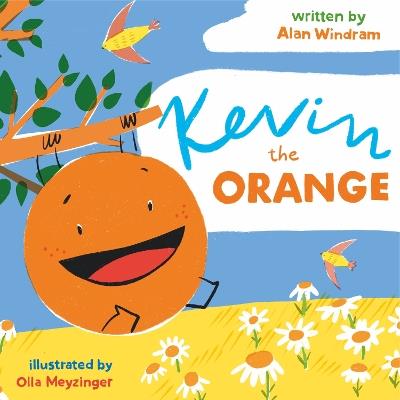 Kevin The Orange - Alan Windram - cover