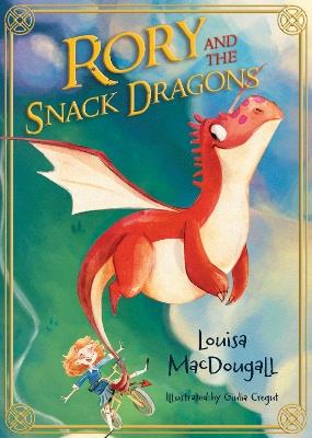 Rory and the Snack Dragons - Louisa MacDougall - cover