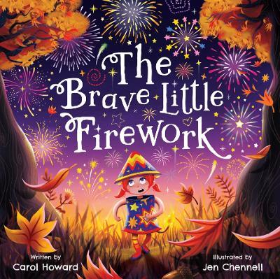 The Brave Little Firework - Carol Howard - cover
