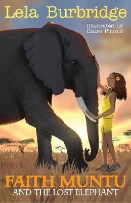Faith Muntu and the Lost Elephant - Lela Burbridge - cover