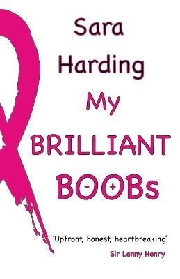 My Brilliant Boobs - Sara Jane Harding - cover