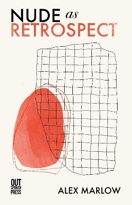 Nude as Retrospect - Alex Marlow - cover