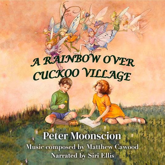 A Rainbow Over Cuckoo Village