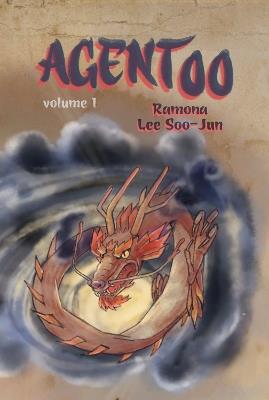 Agent 00: Volume I - Ramona Lee Soo-Jun - cover