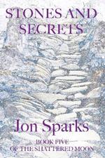 Stones and Secrets