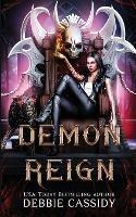 Demon Reign - Debbie Cassidy - cover