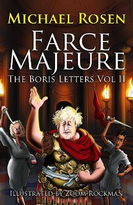 Farce Majeure: The Boris Letters Volumer ll - cover