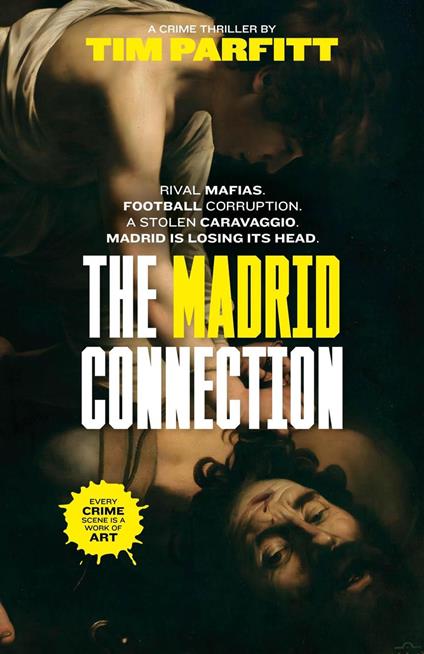 The Madrid Connection