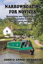 Narrowboating for Novices: Everything you need to know for a successful holiday on the UK canal network