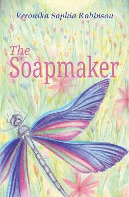 The Soapmaker - Veronika Sophia Robinson - cover