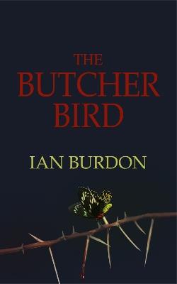 The Butcher Bird - Ian Burdon - cover