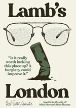 Lamb’s London: A Guide To The City Of Mick Herron’s  Slow Horses