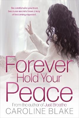 Forever Hold Your Peace - Caroline Blake - cover
