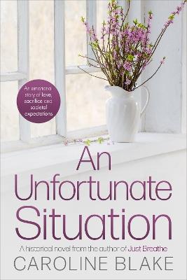 An Unfortunate Situation - Caroline Blake - cover