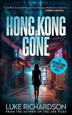 Hong Kong Gone - Luke Richardson - cover
