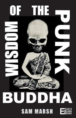 Wisdom of the Punk Buddha - Sam Marsh - cover