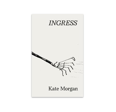 Ingress - Kate Morgan - cover