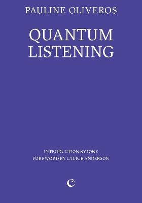 Quantum Listening - Pauline Oliveros - cover