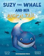 SUZY THE WHALE  AND HER MAGICAL TAIL