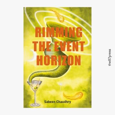 Rimming the Event Horizon - Sabeen Chaudhry - cover