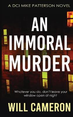 An immoral Murder - Will Cameron - cover