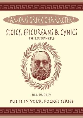 Stoics, Epicureans & Cynics - Jill Dudley - cover