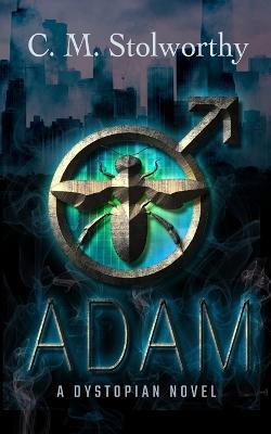 Adam - C M Stolworthy - cover