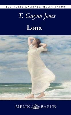 Lona - T. Gwynn Jones - cover