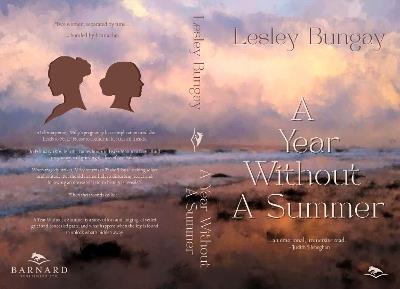 A Year Without A Summer - Lesley Bungay - cover