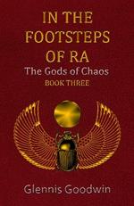 In The Footsteps Of RA