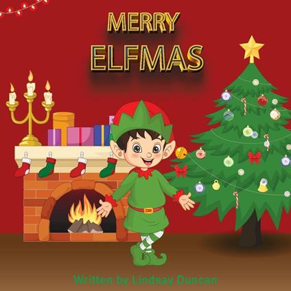 Merry Elfmas - Lindsay Duncan - ebook