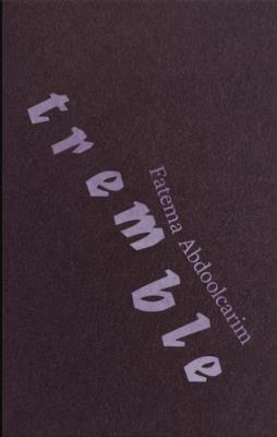 Tremble - Fatema Abdoolcarim - cover