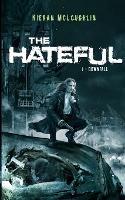 The Hateful: Downfall - Kieran A McLoughlin - cover