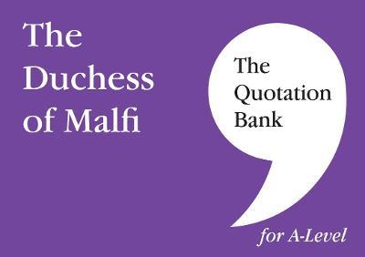 The Quotation Bank: The Duchess of Malfi - Heidi Drake,Esse Publishing - cover