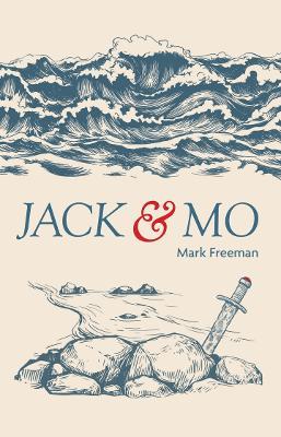 JACK AND MO - Mark Freeman - cover