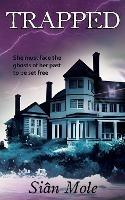 Trapped - Sian Mole - cover