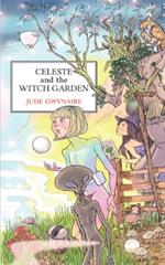 Celeste and The Witch Garden