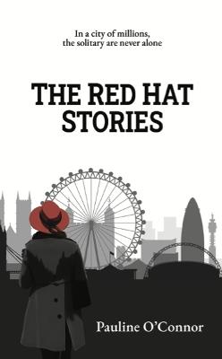 The Red Hat Stories - Pauline O'Connor - cover