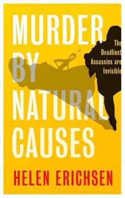 Murder By Natural Causes - Helen  Erichsen - cover