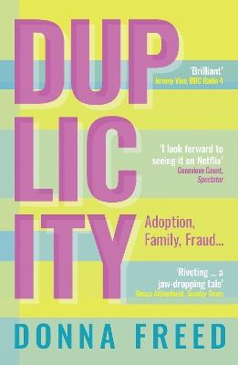 Duplicity: My Mothers’ Secrets - Donna Freed - cover