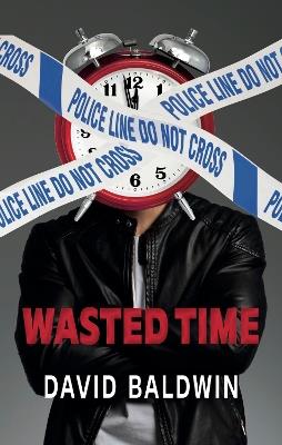Wasted Time - David Baldwin - cover