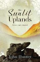 The Sunlit Uplands - John Hunter - cover