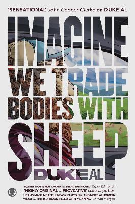 Imagine we trade bodies with sheep - Duke Al - cover